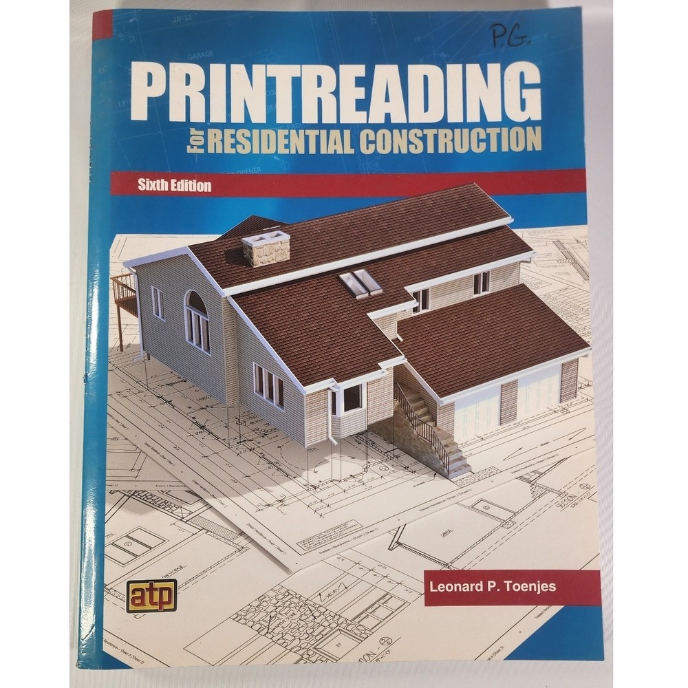 Printreading for Residential Construction 6th Ed Leonard Toenjes ATP Textbook